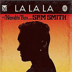 Naughty Boy feat. Sam Smith - La La La