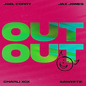 Joel Corry & Jax Jones feat. Charli XCX & Saweetie - Out Out