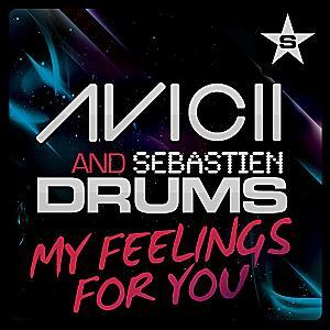 Avicii - My Feelings For You