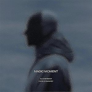 Glockenbach x Chris de Sarandy - Magic Moment