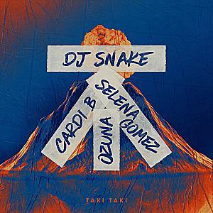 DJ Snake feat. Selena Gomez, Ozuna, Cardi B - Taki Taki